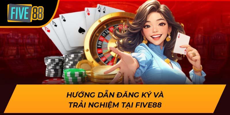 Giới Thiệu Nhà Cái FIVE88 – Sân Chơi Cá Cược Uy Tín Hàng Đầu 3 Hướng dẫn đăng ký và trải nghiệm tại FIVE88